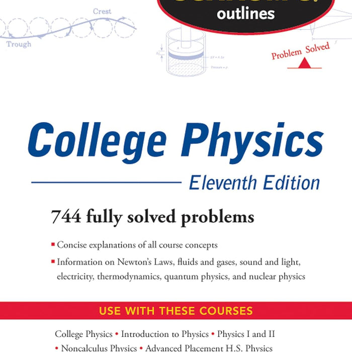 Schaum's Outlines College Physics