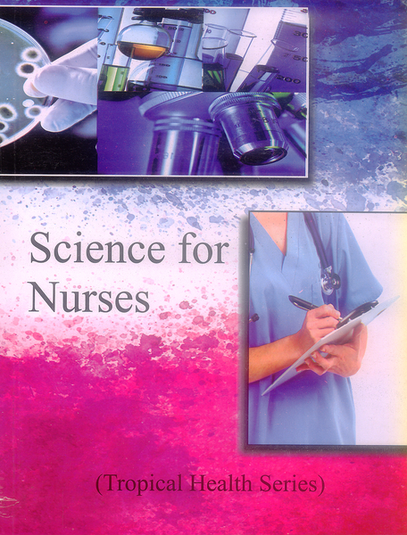 Science For Nurse Tropical Health Series