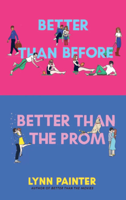 Better Than Before Better than the Prom by Lynn Painter