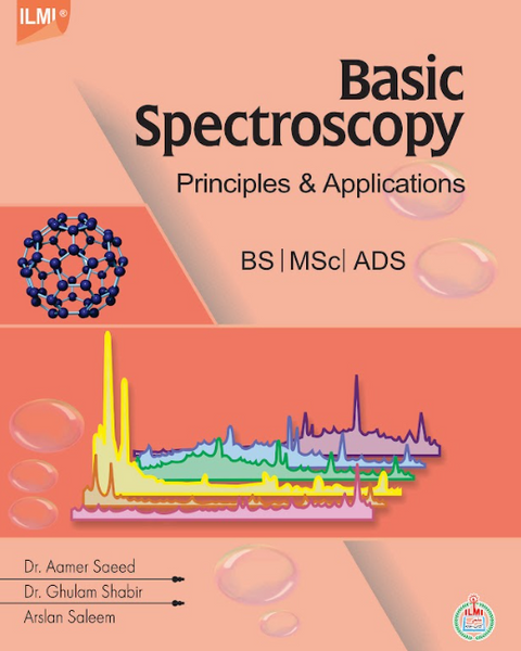 Basic Spectroscopy BS MSc ADS By Aamer Saeed , Gulam Shabir ,Arslan Saleem