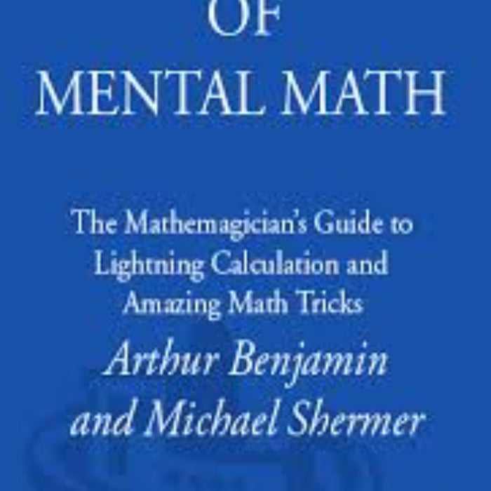 Secrets of Mental Math 