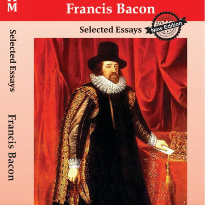 Selected Essays by Francis Bacon