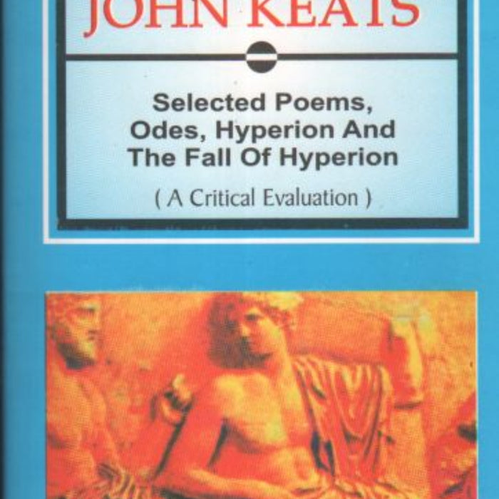 Selected Poems by John Keats - Famous