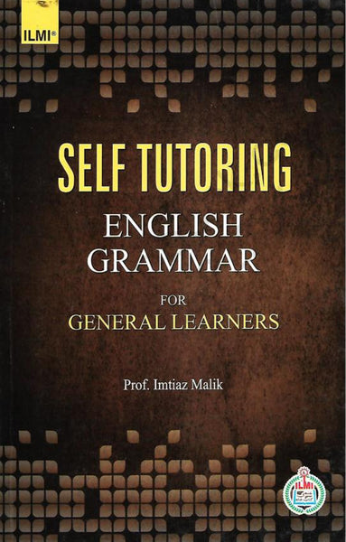 Self Tutoring English Grammar For General Learners