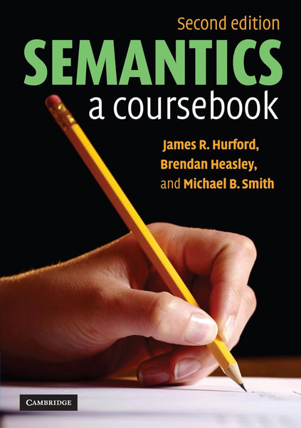 Semantics: A Coursebook 2nd Edition 