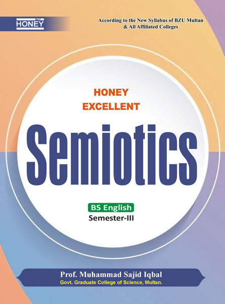 Honey Semiotics ADA/ADS/ BS 4-Years Books By Muhammad Sajid Iqbal