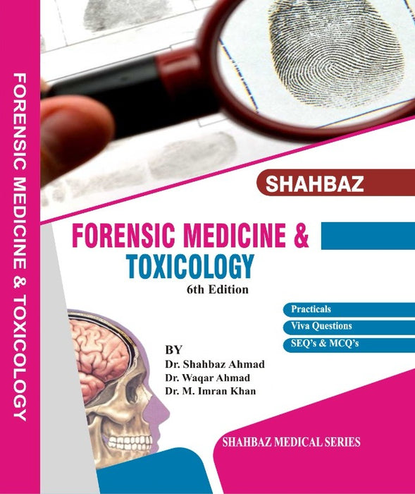 Shahbaz Forensic Medicine & Toxicology 6th Edition
