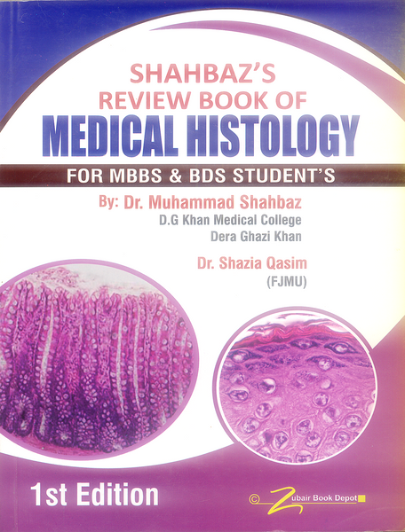 Shahbaz's Medical Histology