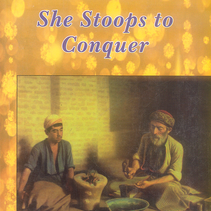 She Stoops to Conquer By Oliver Goldsmith - Famous