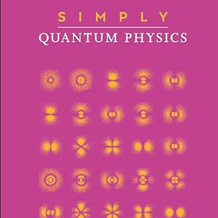 Simply Quantum Physics