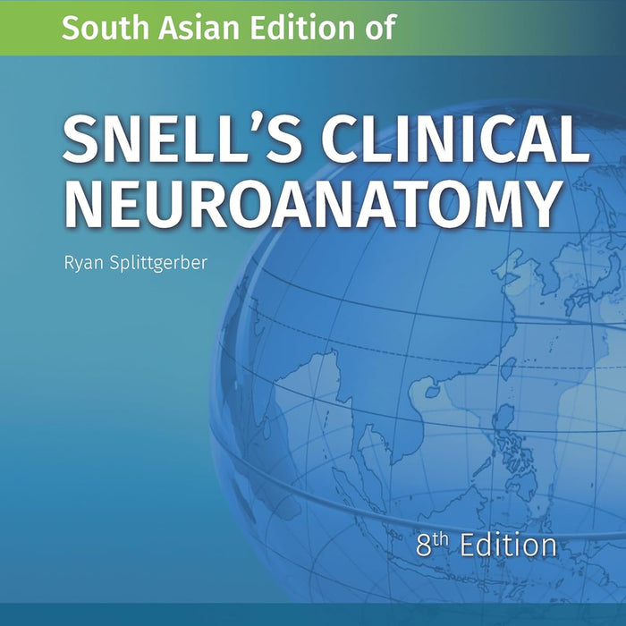 Snell's Clinical Neuroanatomy 8th