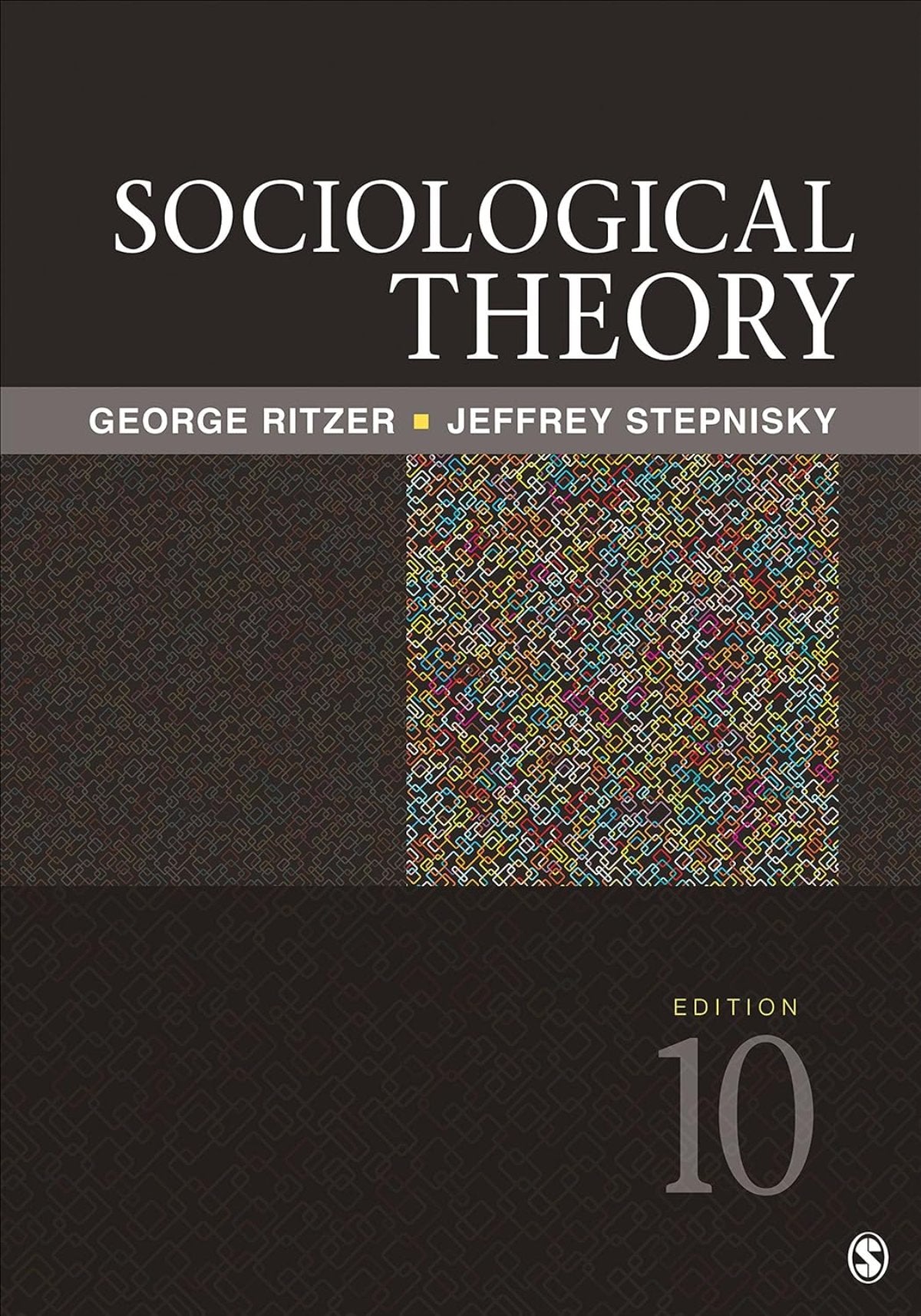 George Ritzer Drawing Sociological Theory 10th Edition by George Ritzer (Author) – BooksNbooks