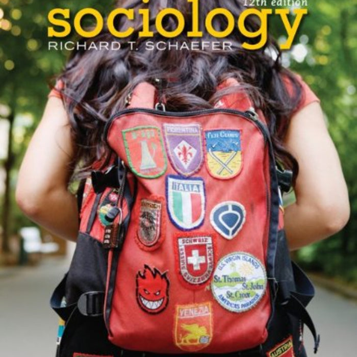 Sociology 12th Edition by Richard T. Schaefer (Author)