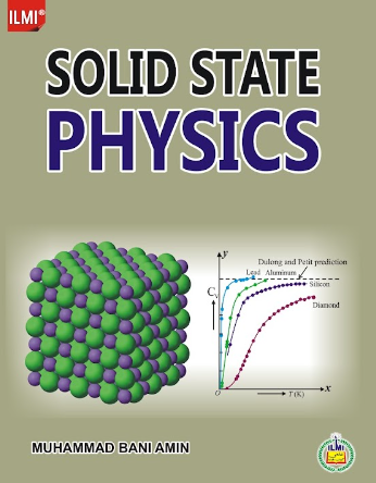 Solid State Physics by Muhammad Bani Amin - ILMI