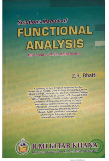 Solutions Manual of Functional Analysis For BS by Z.R. Bhatti - ILMI