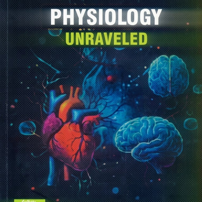  Spark MBBS Physiology Unraveled for 1st Year MBBS