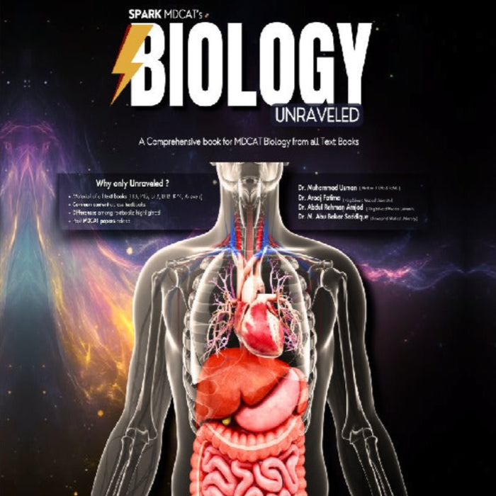 Spark MDCATs Biology Unraveled 1st Editon