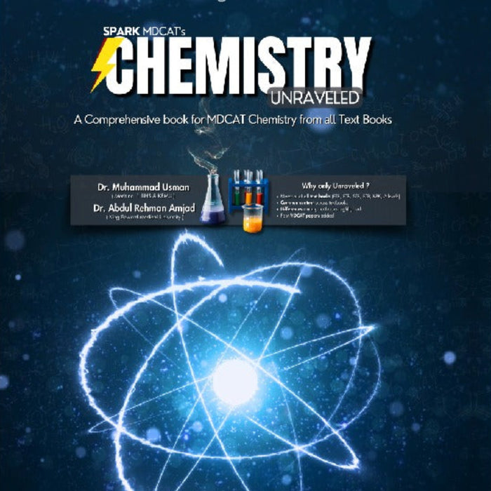 Spark MDCATs Chemistry Unraveled 1st Editon