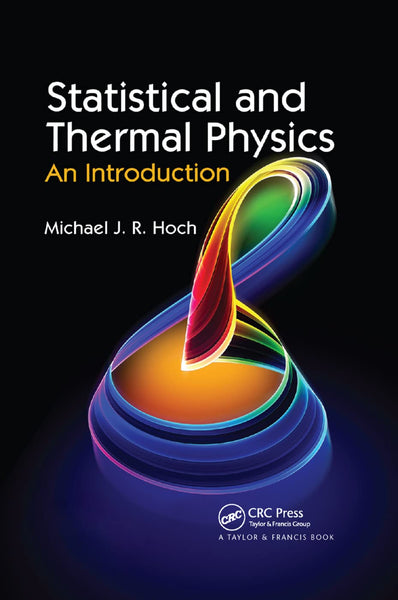 Statistical and Thermal Physics