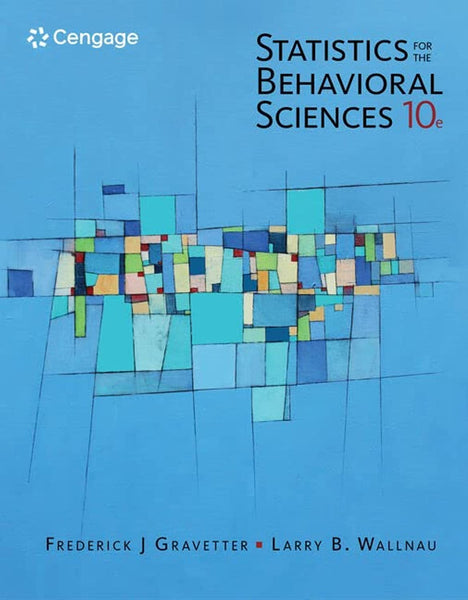 Statistics for The Behavioral Sciences 