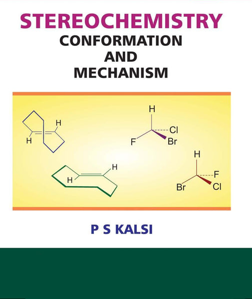 Stereochemistry: Conformation And Mechanism