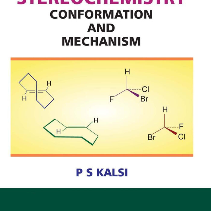 Stereochemistry: Conformation And Mechanism