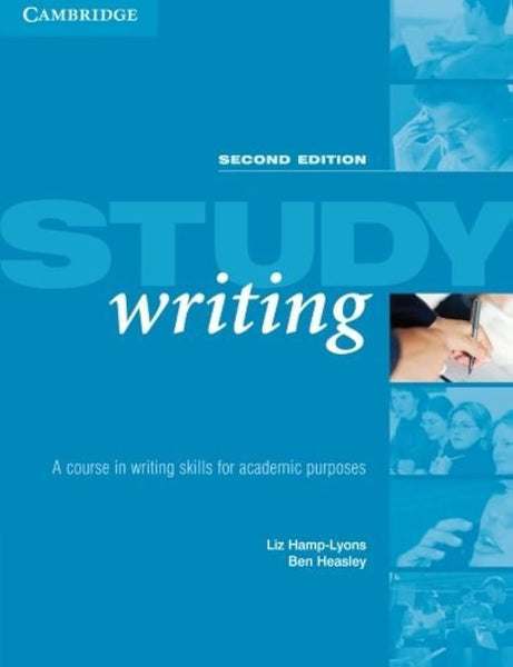 Study Writing: A Course in Written English for Academic Purposes 2nd Edition