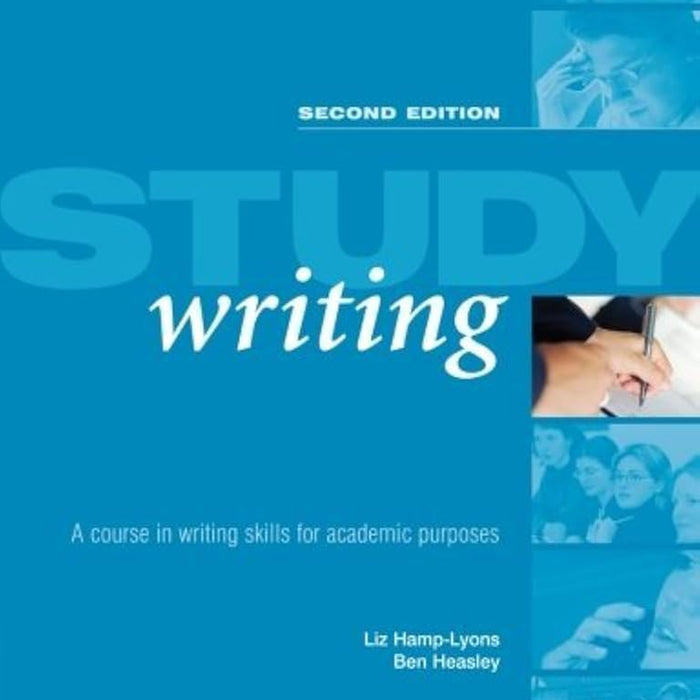 Study Writing: A Course in Written English for Academic Purposes 2nd Edition