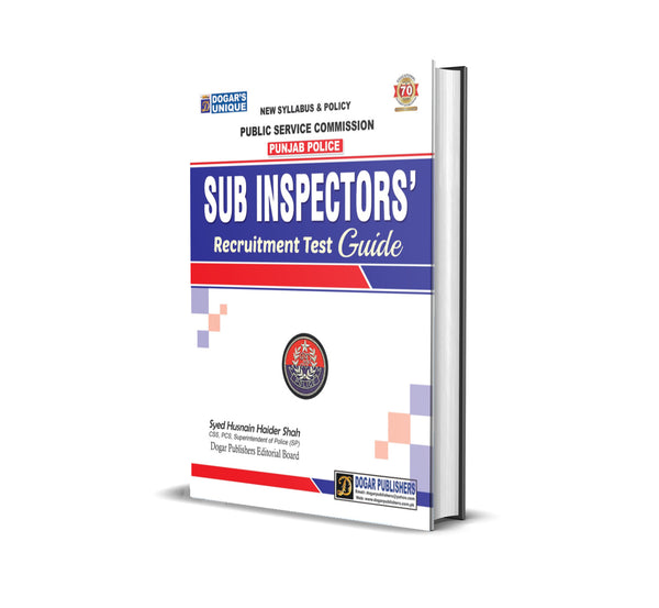 Punjab Police Sub Inspector Recruitment Test Guide For PPSC by Dogar