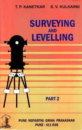 Surveying & Levelling ( Part - II ) 