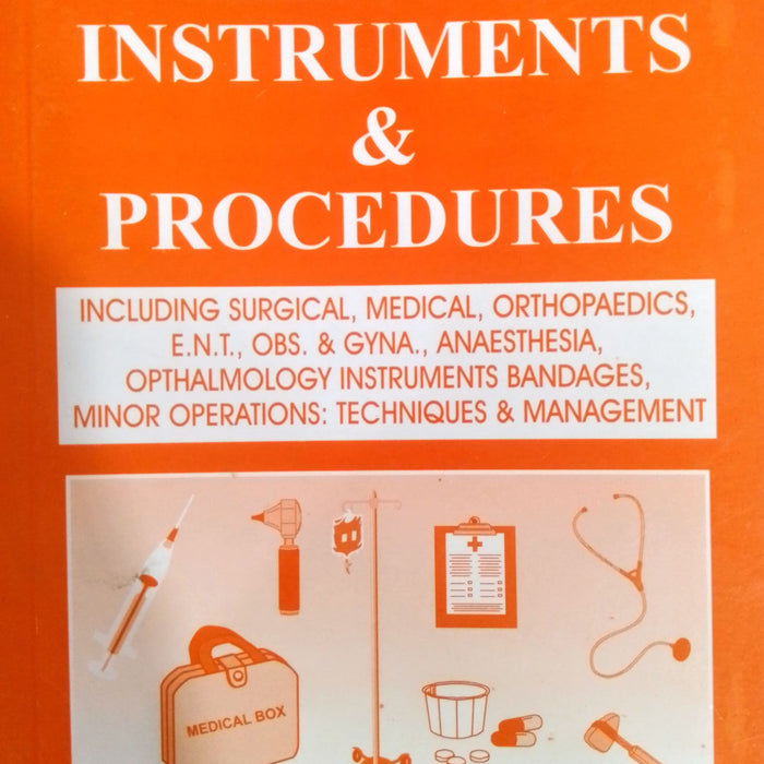 Medical Instruments Book Synopsis Of Medical Instruments & Procedures 4th Edition – BooksNbooks
