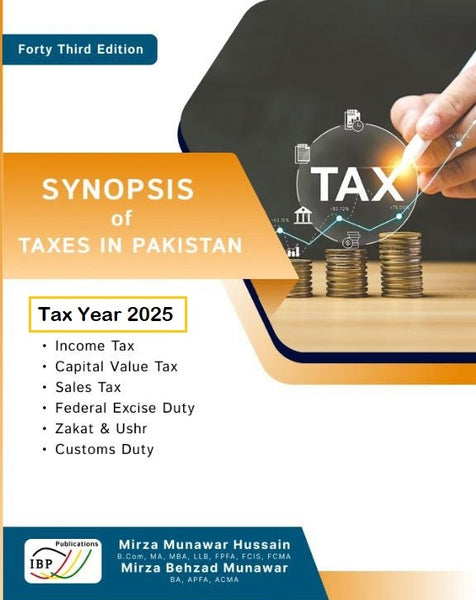 Synopsis Of Taxes In Pakistan Tax Year 2025