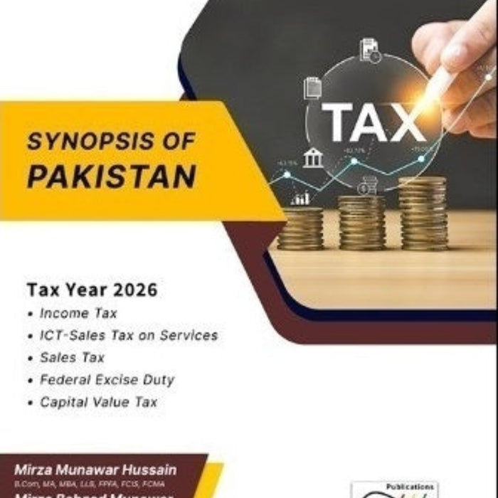 Synopsis Of Taxes In Pakistan Tax Year 2026
