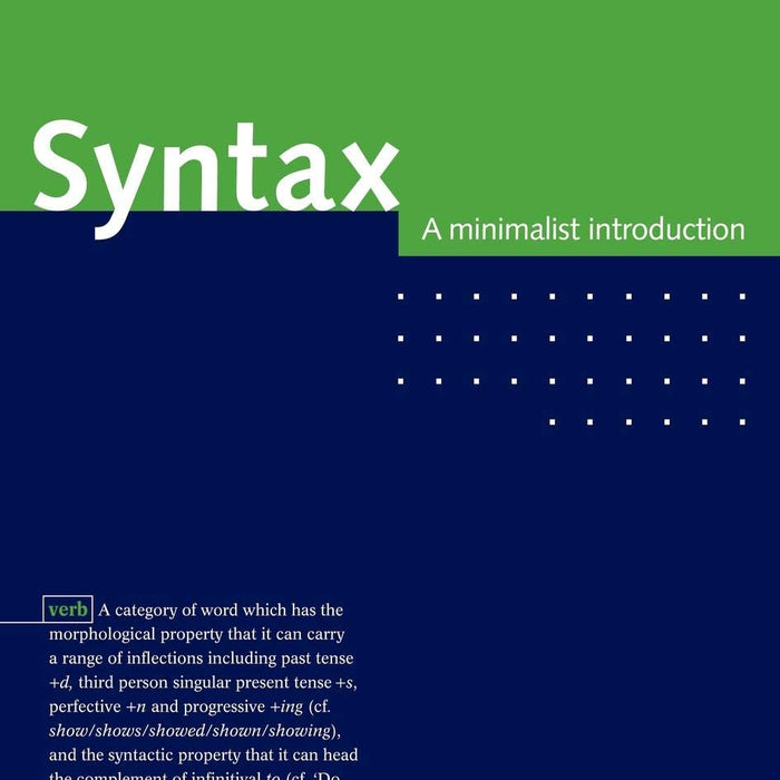 Syntax: A Minimalist Introduction 