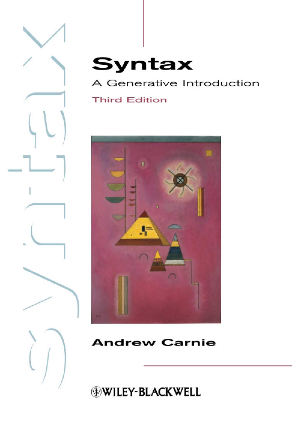 Syntax: A Generative Introduction 3rd Edition by Andrew Carnie (Author ...