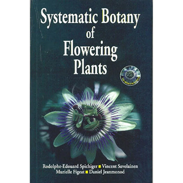 Systematic Botany of Flowering Plants 