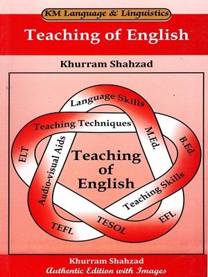 Teaching of English ( TESOL ) by Khurram Shahzad – Kitab Mahal