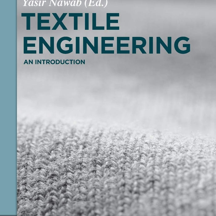 Textile Engineering: An Introduction 