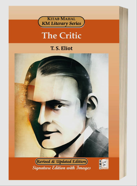 The Critic by T.S. Eliot – Kitab Mahal