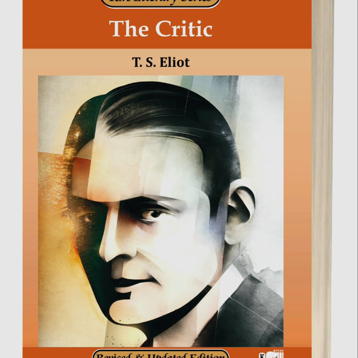 The Critic by T.S. Eliot – Kitab Mahal