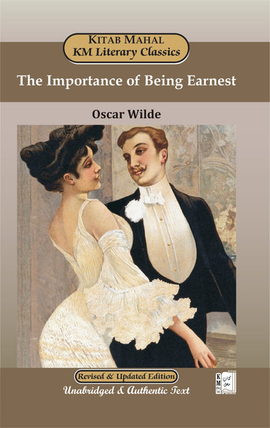 The Importance of Being Earnest by Oscar Wilde – Kitab Mahal