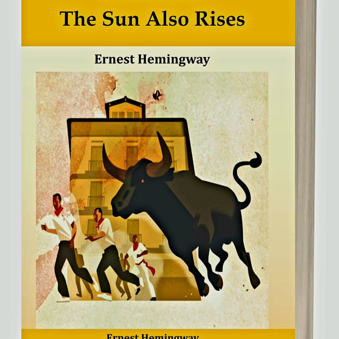 The Sun Also Rises by Ernest Hemingway – Kitab Mahal