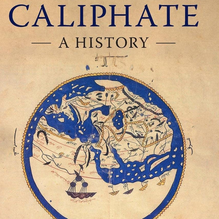 The Abbasid Caliphate: A History 