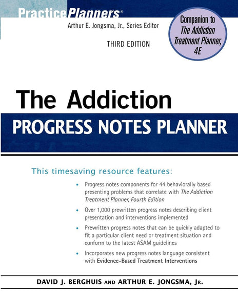 The Addiction Progress Notes Planner 3