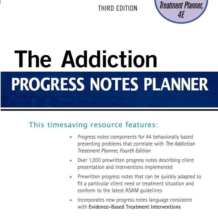 The Addiction Progress Notes Planner 3