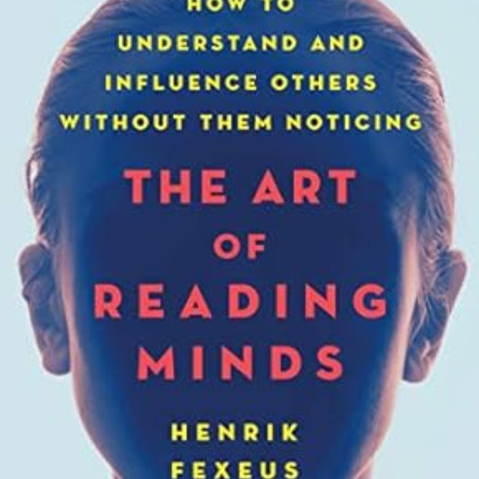 The Art Of Reading Minds