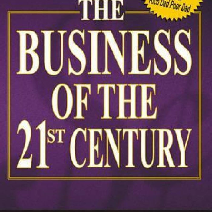 The Business Of The 21St Century 