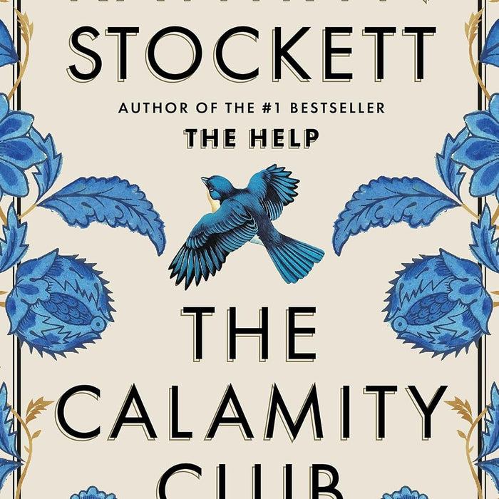 The Calamity Club: A Novel