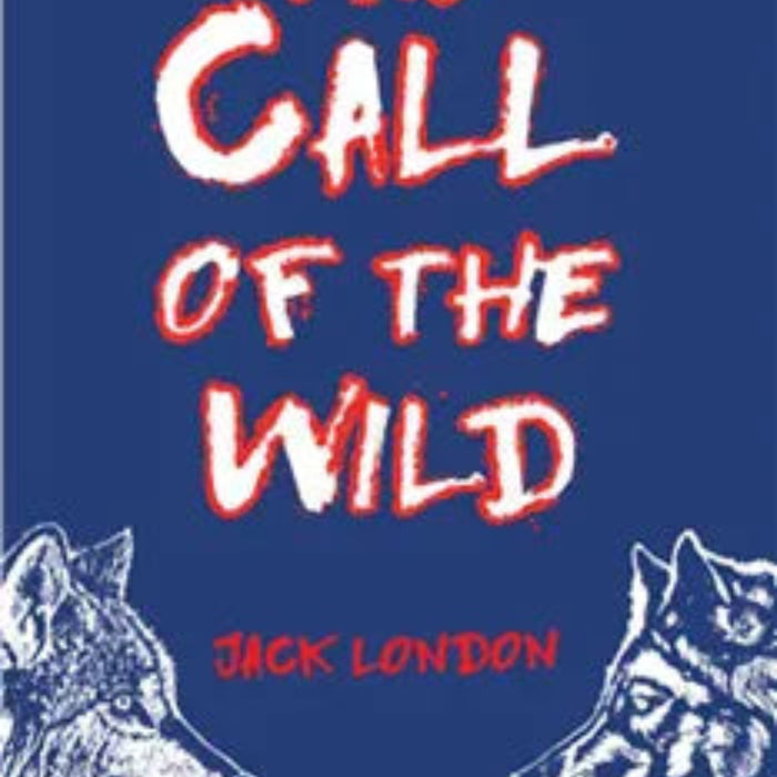 The Call Of the Wild (Readings Classics)