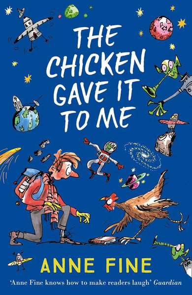 The Chicken Gave It to Me